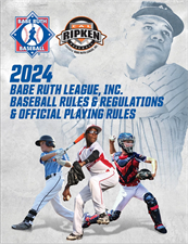 Picture of Official Babe Ruth Baseball and Cal Ripken Rules, Regulations and Playing Rules
